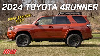 2024 Toyota 4Runner The Final Year of the 5thGen  MotorWeek Road Test [upl. by Ahtanaram164]