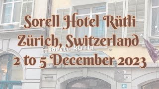 Sorell Hotel Rütli Zürich Switzerland [upl. by Nahtad883]