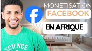 Mises à jour sur la monetisation de page facebook en Afrique [upl. by Vladamir369]