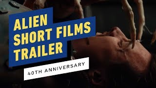 Alien 40th Anniversary Short Films  Red Band Trailer [upl. by Kandace479]