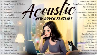 Chill English Acoustic Love Songs 2024 Cover 🔆 Acoustic Music 2024 New Songs to Motivated Relaxed [upl. by Ardnauq]