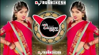 Nahi Milega Aaisa Ghagra Hindi DJ song Tapori Mix DJ Rushikesh Gedam Yavatmal [upl. by Leirvag]