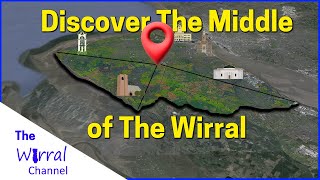 Unveiling the Wirrals Geographic Heart Pt1  Borough [upl. by Ivers]