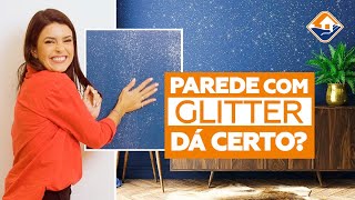 COMO FAZER TINTA COM GLITTER PARA PINTAR SUA PAREDE  DIY [upl. by Remlap]