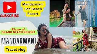 Mandarmani Sea Beach Resort  Grand Beach Resort Review  Part2  Travel Vlog  Water Park  Pool [upl. by Zachariah]