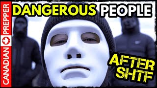 12 Dangerous Criminals to Avoid after SHTF [upl. by Annasus]