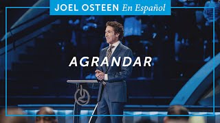 Agrandar  Joel Osteen [upl. by Asiralc]