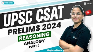 CSAT Reasoning IAS Prelims  Analogy For UPSC CSAT  CSAT Reasoning Syllabus Questions PDF EduTap [upl. by Ready234]