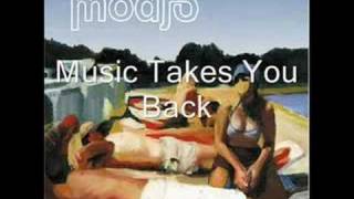 Modjo  Music Takes You Back [upl. by Llenwad267]