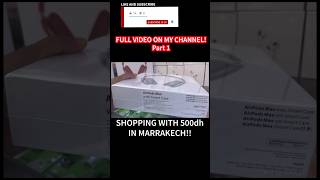 I Bought A Number Plate Shopping With 500dh In Marrakech Morocco Part 1 [upl. by Sup]