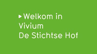 Vivium  De Stichtse Hof [upl. by Xymenes]