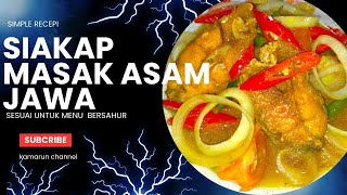 SIAKAP MASAK ASAM JAWA [upl. by Dymoke]