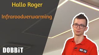 Hallo Roger  Infraroodverwarming [upl. by Sibylla]