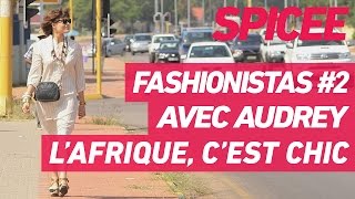 FASHIONISTAS 2  AVEC AUDREY LAFRIQUE CEST CHIC  Bande annonce Documentaire [upl. by Esertap29]