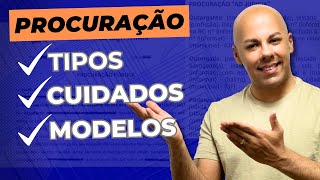 PROCURAÇÃO Pública Particular e Judicial  Poderes Amplos e Especiais  Validade  Revogação [upl. by Balbinder624]