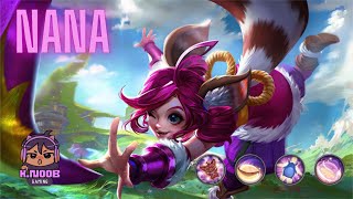 NANA Mobile Legends K Noob Gaming  MLBB [upl. by Harlene]