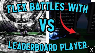 Flex Battles With Leaderboard Player OPPRESSION  Sols RNG [upl. by Imailiv]