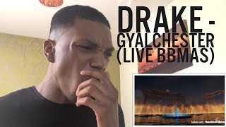 Drake  Gyalchester Live at Billboard Music Awards 2017 REACTION [upl. by Anneh525]