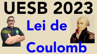 UESB 2023  Duas cargas puntiformes de módulos 20µC estão no vácuo e separadas [upl. by Eive]