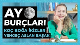 Ay Burçları  KOÇ BOĞA İKİZLER YENGEÇ ASLAN BAŞAK [upl. by Arateehc342]