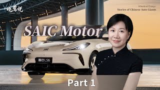 Wheels of Change the Story of SAIC Motor Part 1 [upl. by Tavi743]