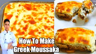 How To Make Greek Moussaka recipe Moussaka Recipe [upl. by Anoit]