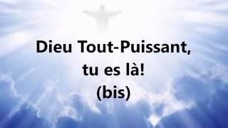 Dieu ToutPuissant  PAROLES [upl. by Nassi930]