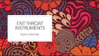 ENT PRACTICAL INSTRUMENTS  THROAT INSTRUMENTS  EXAM REVISION  ENT PRACTICALS  TELUGU [upl. by Quintina715]