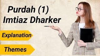 Purdah 1 by Imtiaz Dharker explanation [upl. by Oremo]