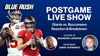 Giants vs Buccaneers Postgame Live Show  Blue Rush [upl. by Afatsom632]