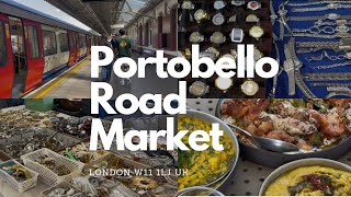 Portobello Road Market London  Lunch  Vintage jewellery  Antique shops [upl. by Enela]