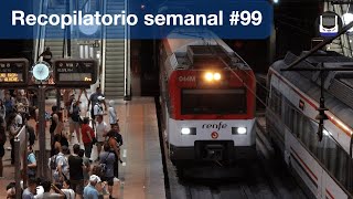 Recopilatorio de trenes semanal 99 [upl. by La Verne]