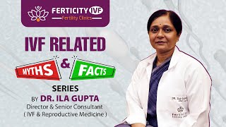 Is IVF a Guaranteed Success Dr Ila Gupta Clears the Air and Shares Hope for Your Journey [upl. by Jairia]