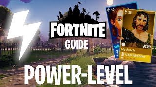 Der Fortnite PowerLevel Guide  Wie erhöhe ich die Heimatbasisstärke [upl. by Yma]