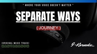 Separate Ways JOURNEY Karaoke Lyrics🎤 [upl. by Audly]