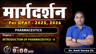 MARGDARSHAN FOR GPAT 202526 PHARMACEUTICSII 9 PM Live gpat2025 margdarshan [upl. by Stanislaw]