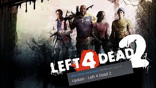 Left 4 Dead 2 The New Update 23th August [upl. by Sergeant]