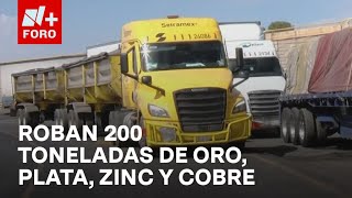 Comando roba 200 toneladas de oro plata zinc y cobre en Zacatecas  Hora21 [upl. by Pik]