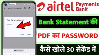 Airtel payment bank statement PDF password Kaise Pata Kare  Airtel bank statement PDF password [upl. by China]