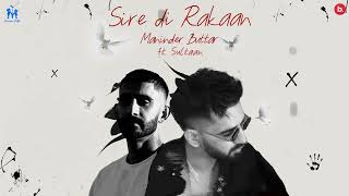 Sire Di Rakaan Official Visualizer  Maninder Buttar ft Sultaan  Panchatantra EP  Punjabi Song [upl. by Cerf531]