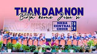 Than dam non birta kemeNKBA Central ChoirNKBA Mission Conference 2024Deithor NILIP VLOGS [upl. by Ociral]