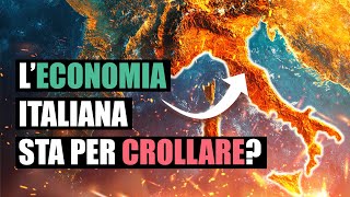 L’ECONOMIA ITALIANA potrebbe COLLASSARE dopo il 2026 [upl. by Gnim208]