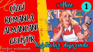 Çizgi Romanla Almancanı geliştir  Alice im Wunderland 1 [upl. by Airotal]