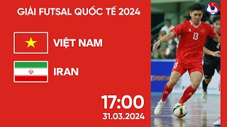 🔴 Trực tiếp Vietnam  Iran  2024 International Futsal Friendly [upl. by Eelarbed]