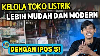 Toko Peralatan Listrik Cocok Pakai IPOS 5  Simak Jawabannya di Sini tokolistrik usaha ipos5 [upl. by Asaret]