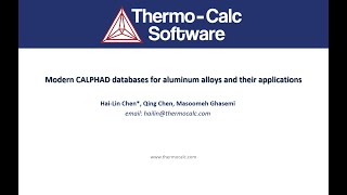 Modern CALPHAD Databases for Aluminum Alloys and their Applications [upl. by Binah]