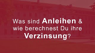 Anleihen amp deren Effektivverzinsung  Universität Greifswald [upl. by Gwendolin]