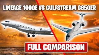 Embraer Lineage 1000E vs Gulfstream G650ER Ultimate Luxury Jet Showdown [upl. by Ulrike]