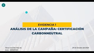 🌍 Certificación CarbonNeutral ¿Una Solución Real para la Sostenibilidad  Omar González [upl. by Dulci861]