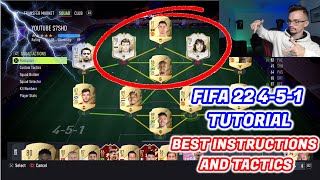 FIFA 22 451 EXPLAINED THE BEST CUSTOM TACTICS AND INSTRUCTIONS ULTIMATE TEAM UPDATED [upl. by Nad]